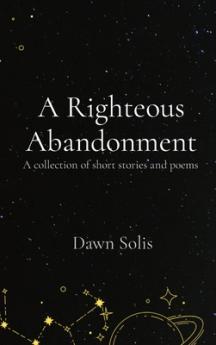 Righteous Abandonment