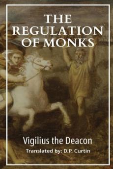 Regulation of Monks