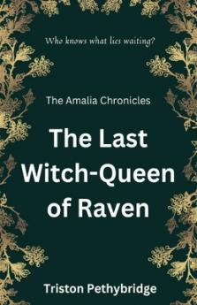Last Witch-Queen of Raven
