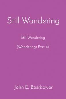 Still Wandering