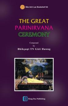 THE GREAT PARINIRVANA  CEREMONY