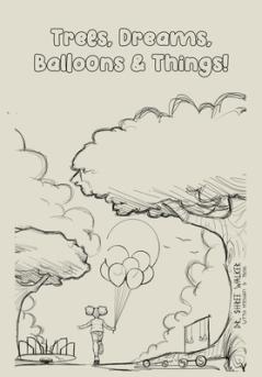 Trees Dreams Balloons & Things!