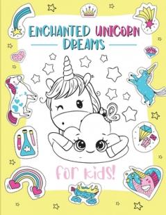 Enchanted Unicorn Dreams