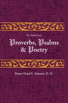 My Personal Proverbs Psalms And Poetry
