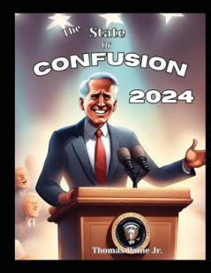 State Of Confusion 2024