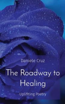 Roadway to Healing