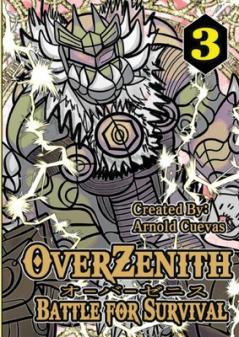 OverZenith Volume 3 Battle For Survival