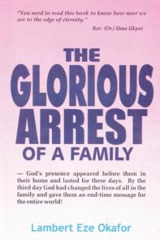 Glorious Arrest of a Family