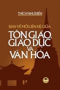 Bàn v&#7873; m&#7889;i liên h&#7879; gi&#7919;a Tôn giáo Giáo d&#7909;c và V&#259;n hóa