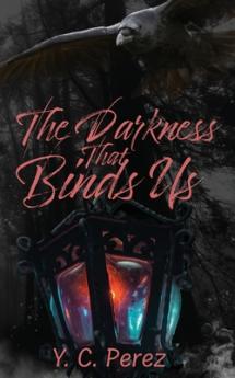 Darkness That Binds Us