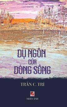 D&#7909; Ngôn C&#7911;a Dòng Sông (hardcover - color)