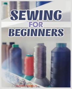 Sewing for Beginners