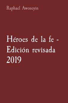 Héroes de la fe - Edición revisada 2019