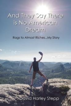 And They Say There is No American Dream