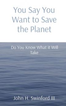 You Say You Want to Save the Planet