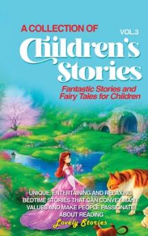 A COLLECTION OF CHILDREN'S STORIES