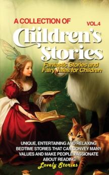 A COLLECTION OF CHILDREN'S STORIES
