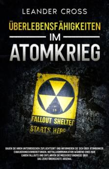 Überlebensfähigkeiten Im Atomkrieg