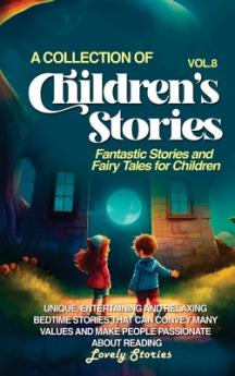 A COLLECTION OF CHILDREN'S STORIES