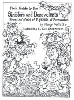 Field Guide to the Sininsters and Benevolents