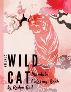 Wildcat Mandala Coloring Book Volume 2
