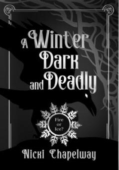 Winter Dark and Deadly