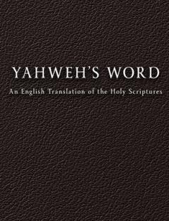 YAHWEH'S Word