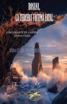 Rosana La Tercera Víctima Fatal