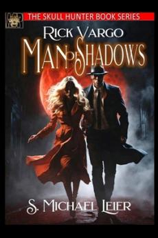 Rick Vargo Man of Shadows