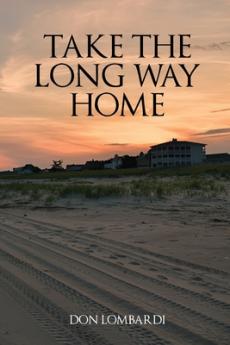 Take the Long Way Home