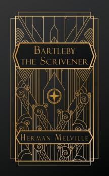 Bartleby the Scrivener