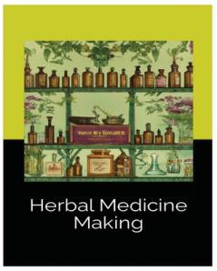 Herbal Medicine Making