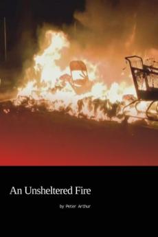 Unsheltered Fire