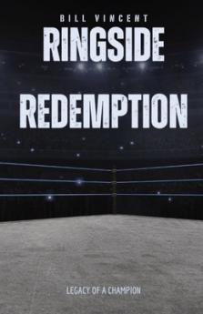 Ringside Redemption