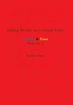 Sibling Rivalry on a Grand Scale