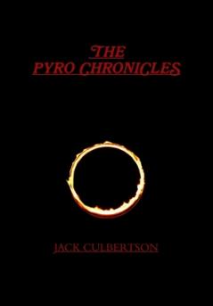 The Pyro Chronicles
