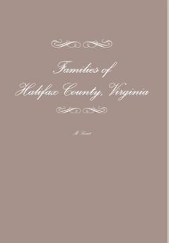 Families of Halifax County Virginia