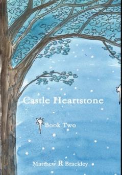 Castle Heartstone   Book Two