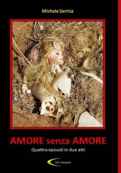AMORE SENZA AMORE