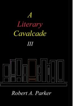 A Literary Cavalcade-III