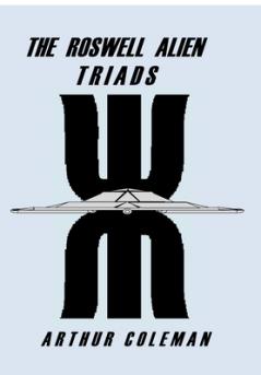 The Roswell Alien Triads (Hard Cover)