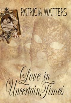 Love In Uncertain Times