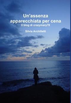 Un'assenza apparecchiata per cena