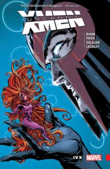 Uncanny X-Men: Superior Vol. 4 - IVX