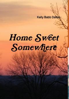 Home Sweet Somewhere