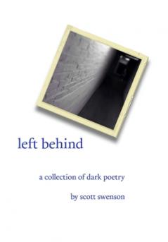 left behind a collection of dark poetry