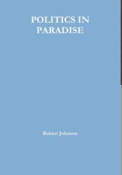 POLITICS IN PARADISE