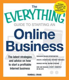 Everything Guide to Starting an Online Business