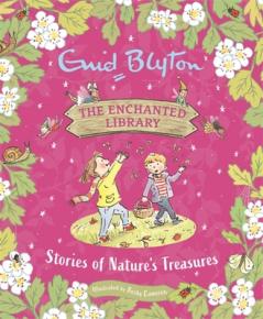 THE ENCHANTED LIBRARY: STORIES OF NATURE'S TREASURES