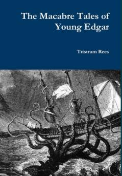The Macabre Tales of Young Edgar